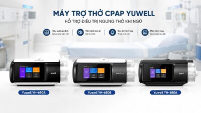 Đánh giá top 3 máy trợ thở CPAP Yuwell tốt nhất hiện nay