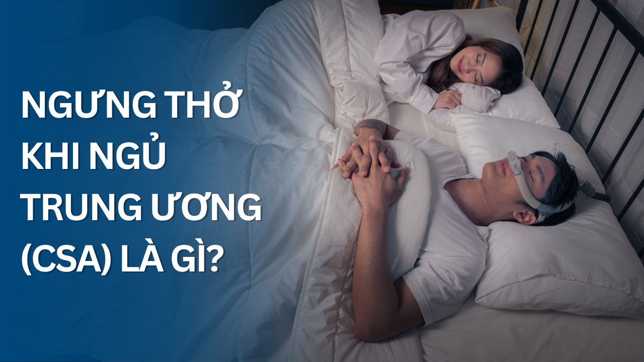 Ngưng thở khi ngủ trung ương